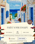 Paint Your Escape Workshop