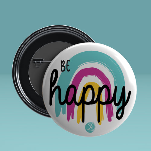 BE HAPPY Round Pin Badge with Magnet 