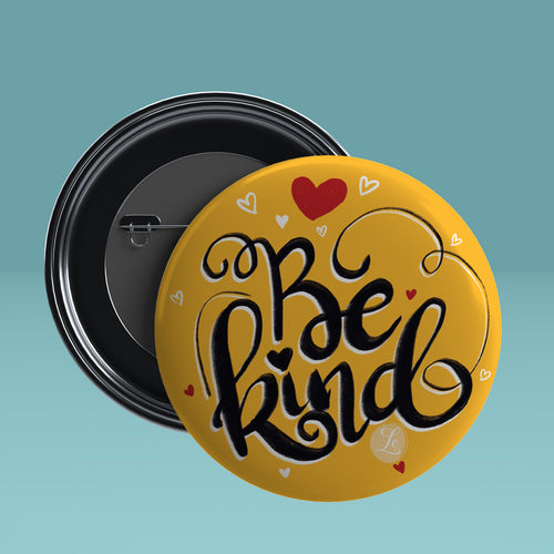 BE KIND Round Pin Badge with Magnet 