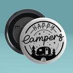 Happy Campers Round Pin Badge with Magnet